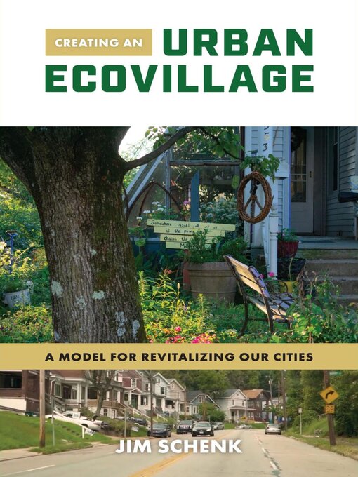 Title details for Creating an Urban Ecovillage by Jim Schenk - Available